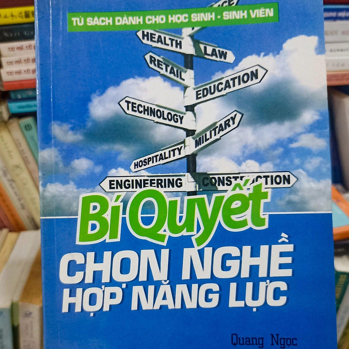 Bí Quyết Chọn Nghề Hợp Năng Lực