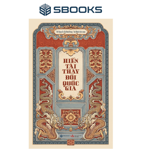 Sách - Hiền Tài Thay Đổi Quốc Gia - Sbooks