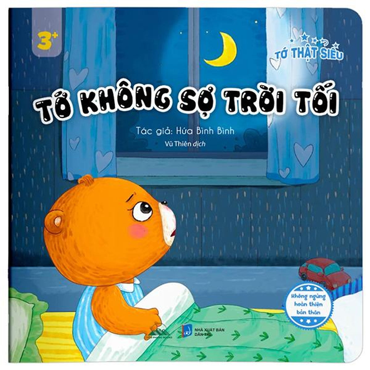 Sách - Tớ Thật Siêu - Tớ Không Sợ Trời Tối