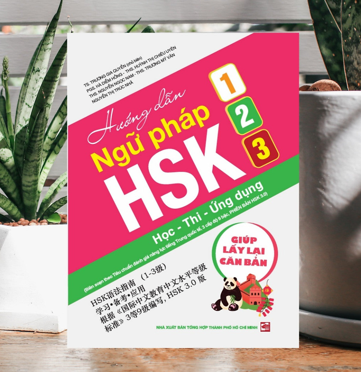 Hướng Dẫn Ngữ Pháp Hsk 1-2-3: Học - Thi - Ứng Dụng - Ts. Trương Gia Quyền (Chủ Biên) Th350