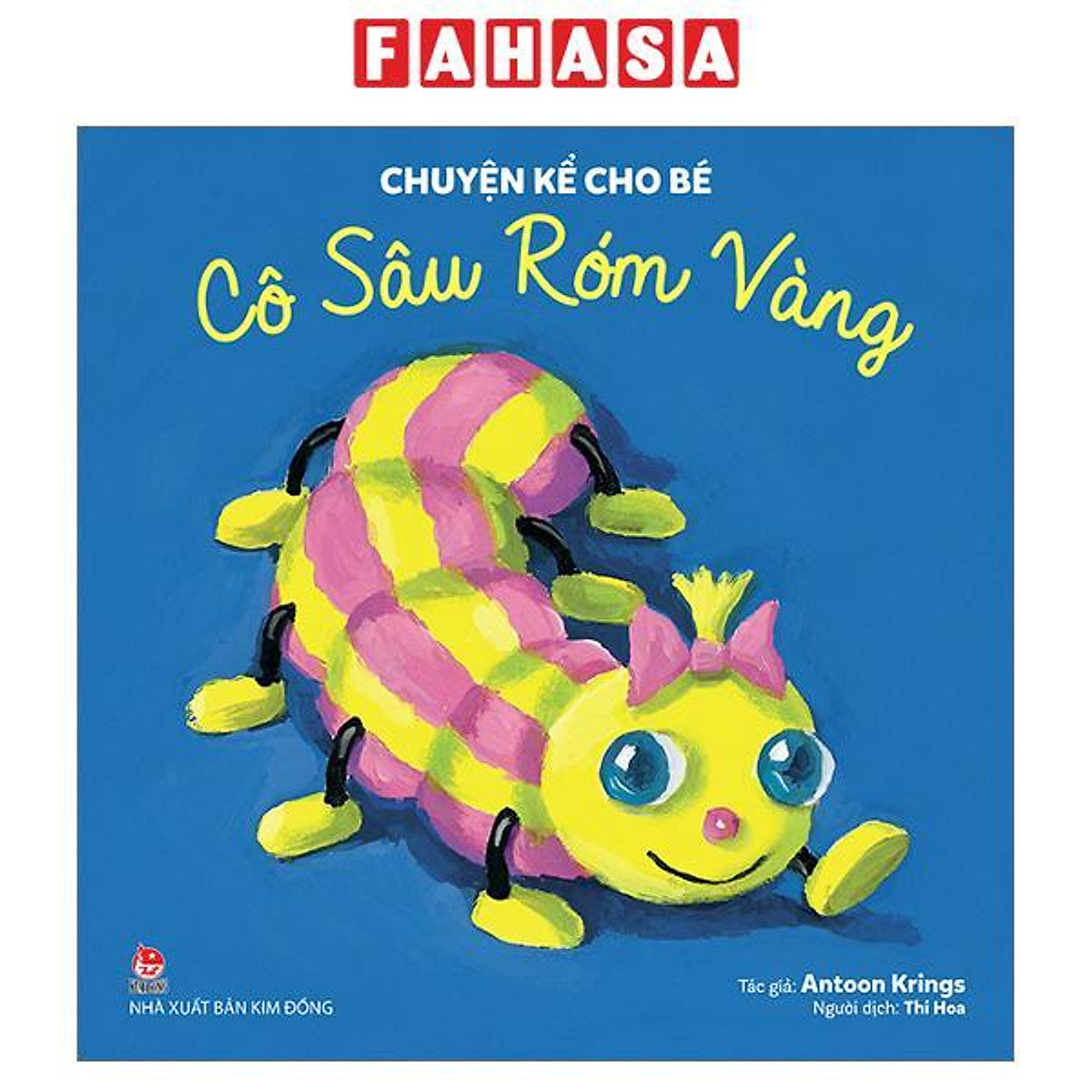 Sách - Chuyện Kể Cho Bé - Cô Sâu Róm Vàng