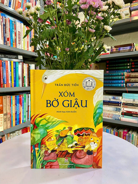 Sách - Xóm Bờ Giậu (Bìa Cứng)