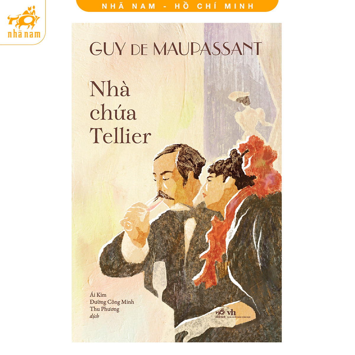 Sách - Nhà Chứa Tellier (Guy De Maupassant) (Nhã Nam Hcm)