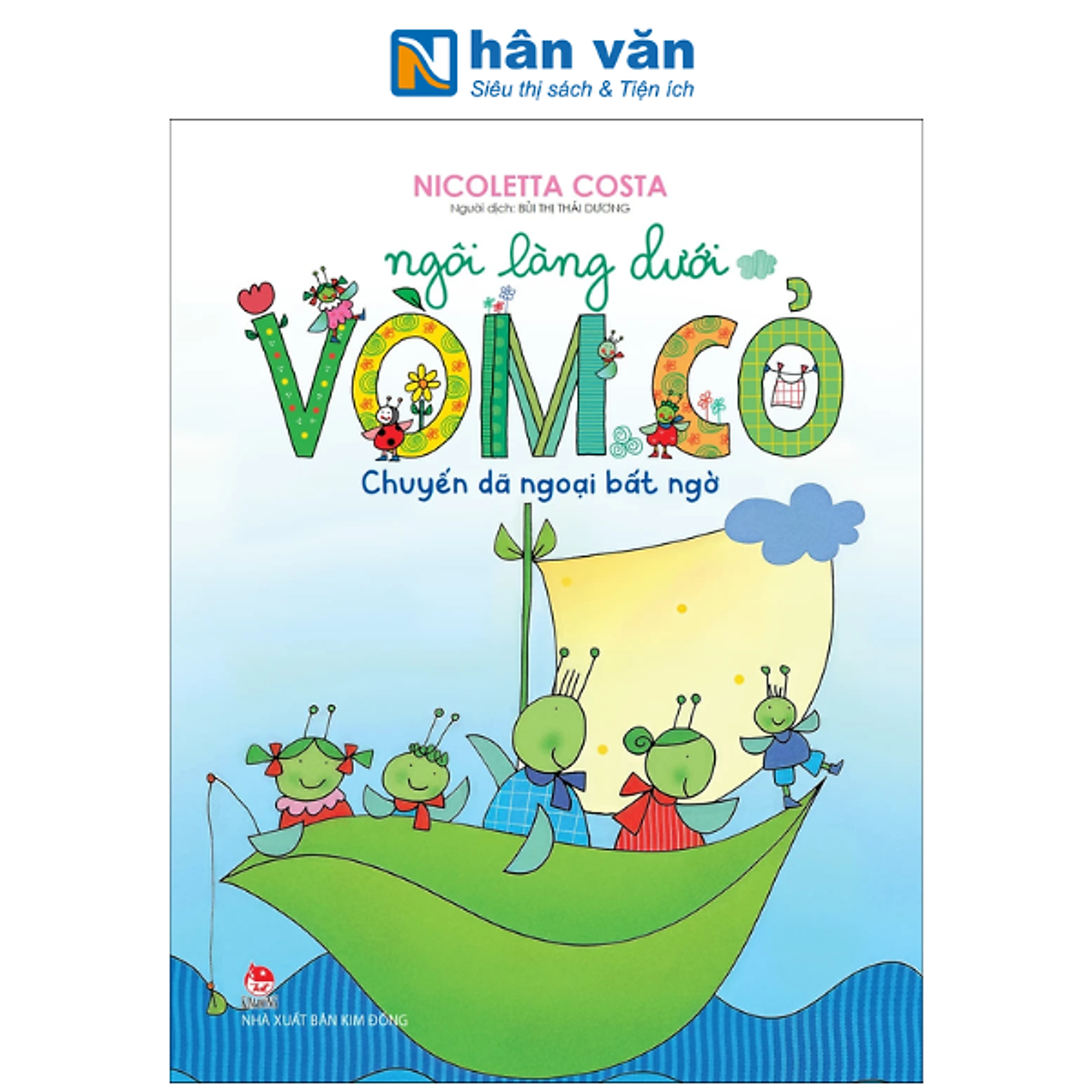 Sách - Ngôi Làng Dưới Vòm Cỏ - Nicoletta Costa