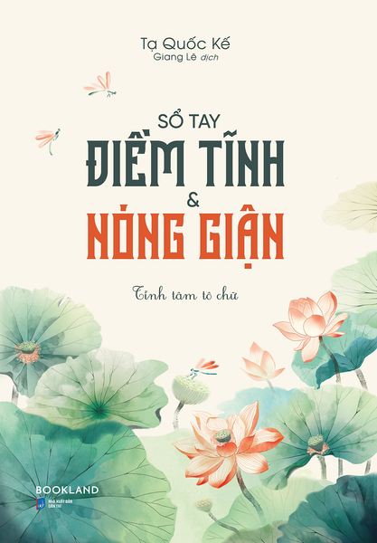 Sổ Tay Điềm Tĩnh Và Nóng Giận - Tĩnh Tâm Tô Chữ
