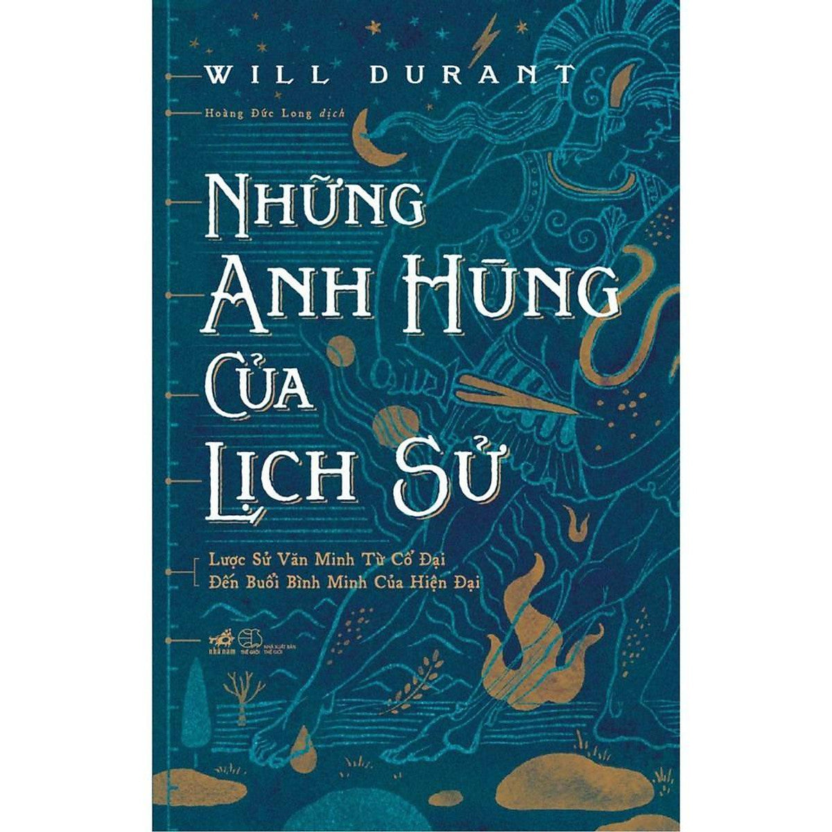 Những Anh Hùng Của Lịch Sử - Bản Quyền