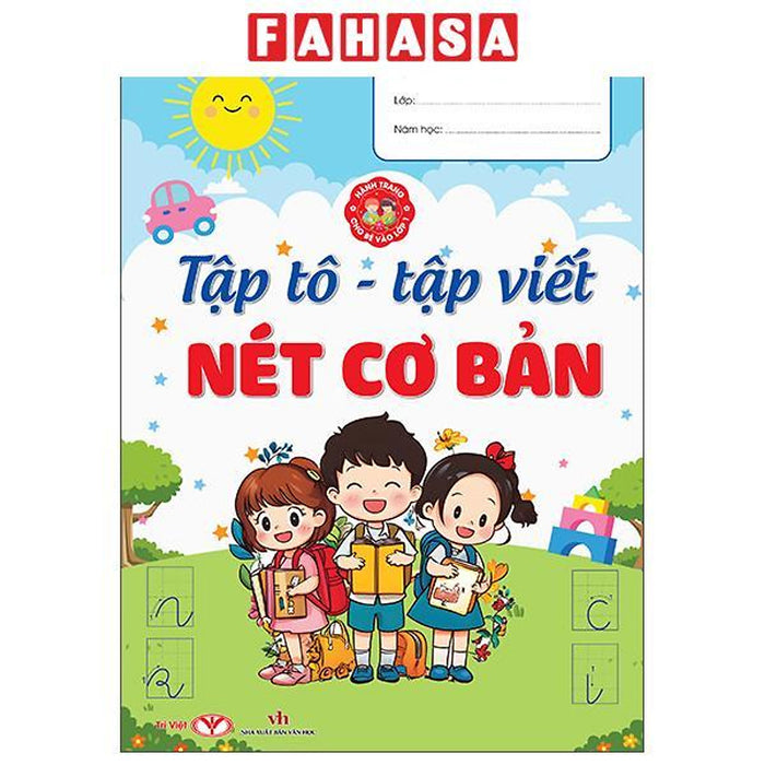 Sách - Hành Trang Cho Bé Vào Lớp 1 - Tập Tô-Tập Viết Nét Cơ Bản