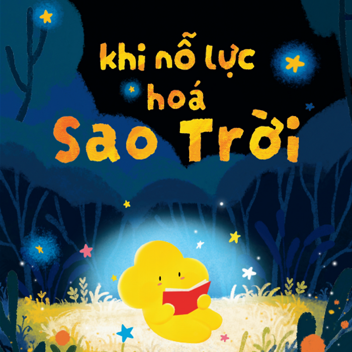 Sách Khi Nỗ Lực Hóa Sao Trời