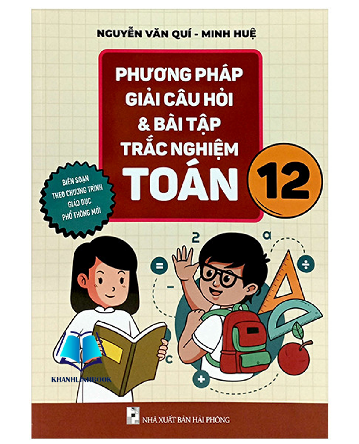 Sách Phương Pháp Giải Câu Hỏi Và Bài Tập Trắc Nghiệm Toán 12 (Bt)