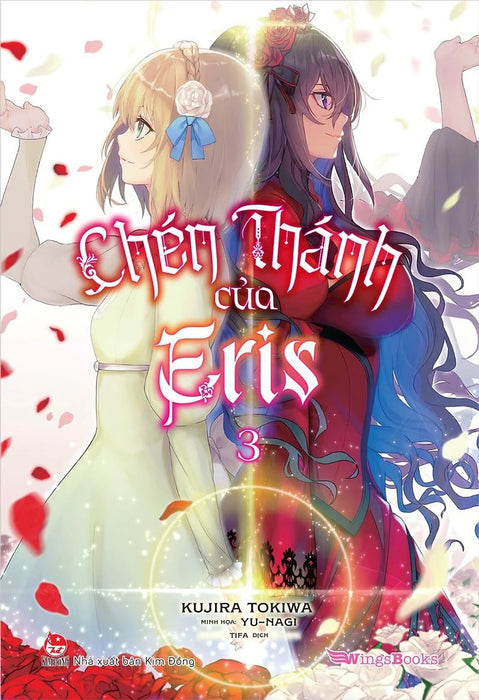 Sách - Chén Thánh Của Eris - Tập 3