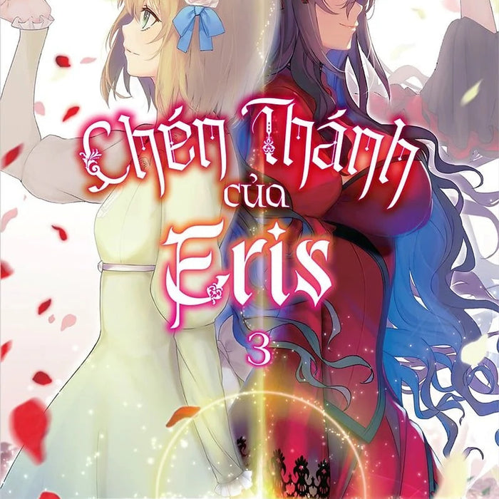 Sách - Chén Thánh Của Eris - Tập 3