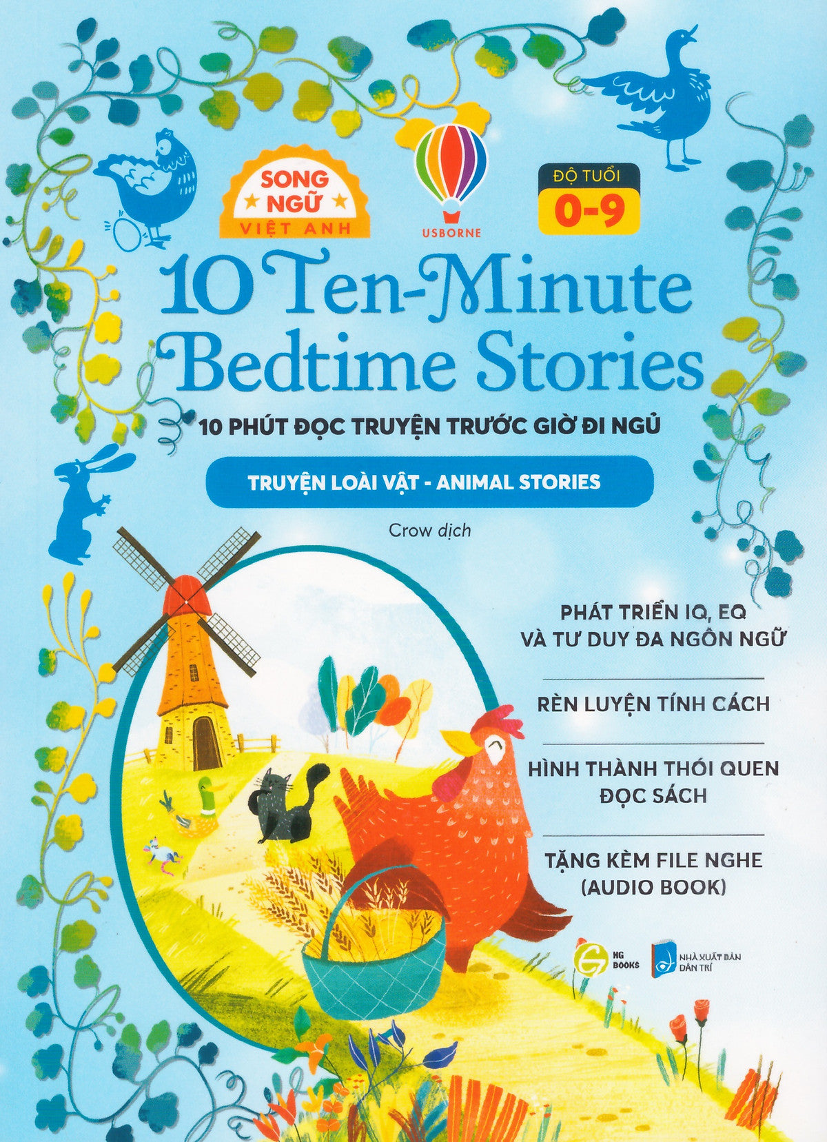 10 Ten-Minute Bedtime Stories - 10 Phút Đọc Truyện Trước Giờ Đi Ngủ (Truyện Loài Vật - Classic Stories)  - Song Ngữ Việt Anh, Tặng Kèm File Nghe Audio Book