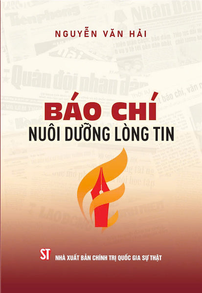 Báo Chí Nuôi Dưỡng Lòng Tin