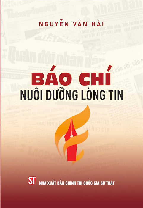 Báo Chí Nuôi Dưỡng Lòng Tin