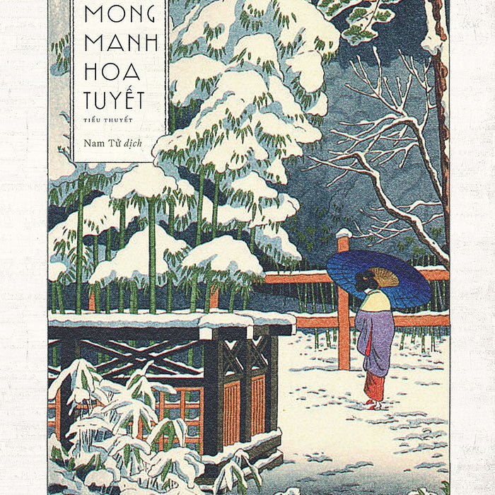 Mong Manh Hoa Tuyết - Tanizaki Junichiro