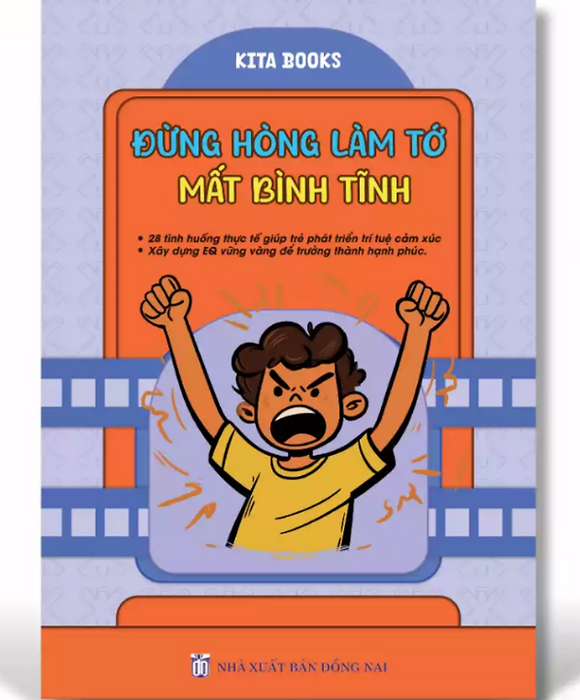 Sách - Đừng Hòng Làm Tớ Mất Bình Tĩnh - Kita Books