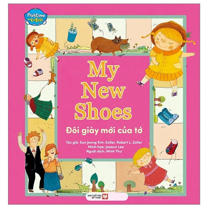 Playtime In English Level 3: My New Shoes - Đôi Giầy Mới Của Tớ (Song Ngữ Anh - Việt)