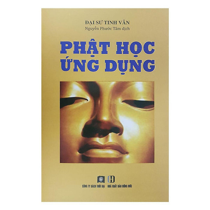 Sách - Phật Học Ứng Dụng - Nxb Thời Đại