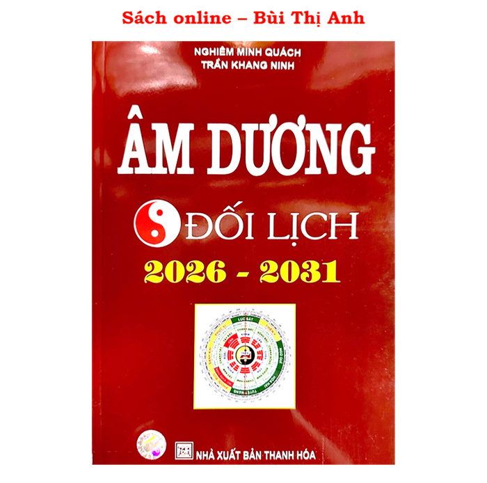 Sách - Âm Dương Đối Lịch 2026-2031 Minh Nguyệt