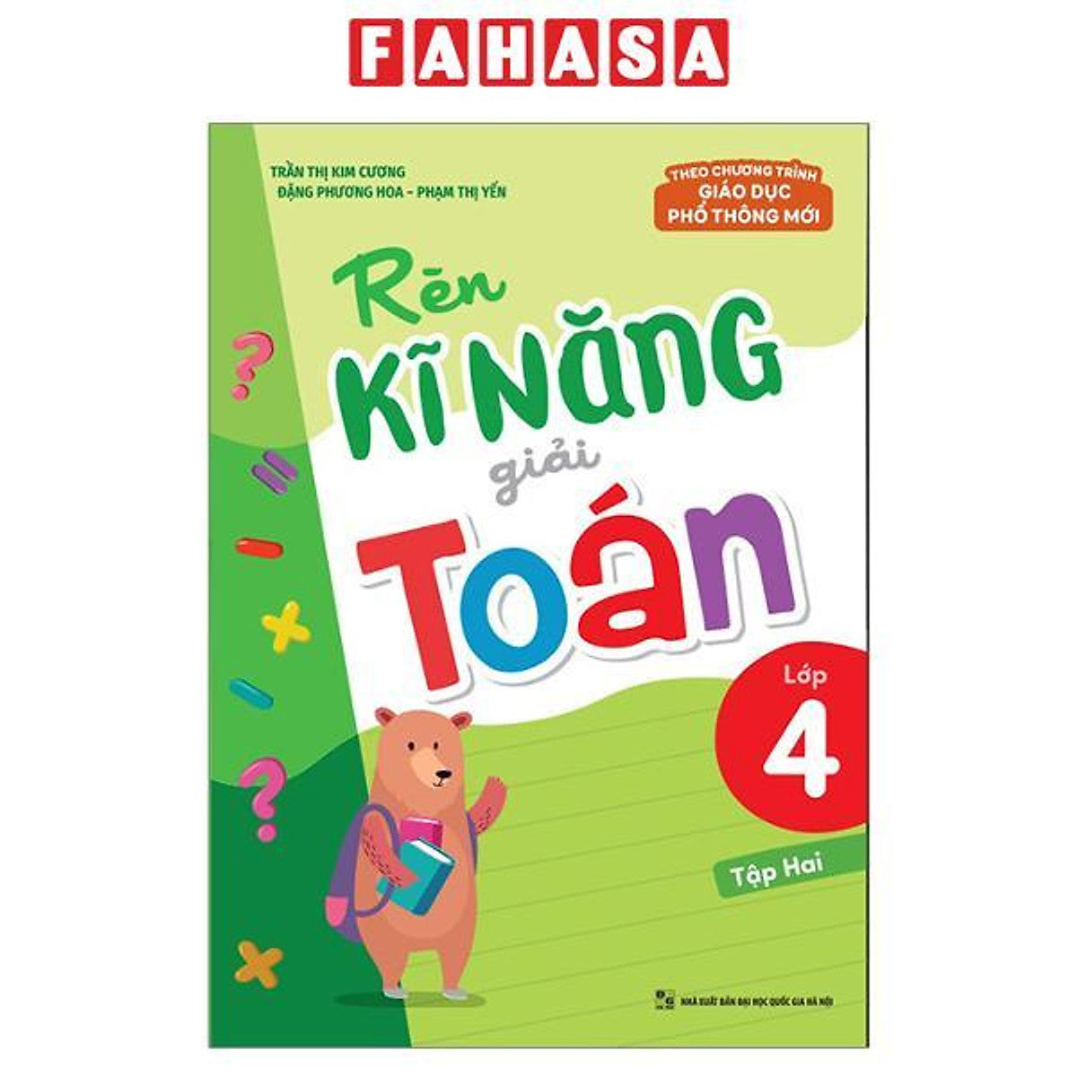Sách - Rèn Kĩ Năng Giải Toán Lớp 4 - Tập 2 (Tái Bản 2026)