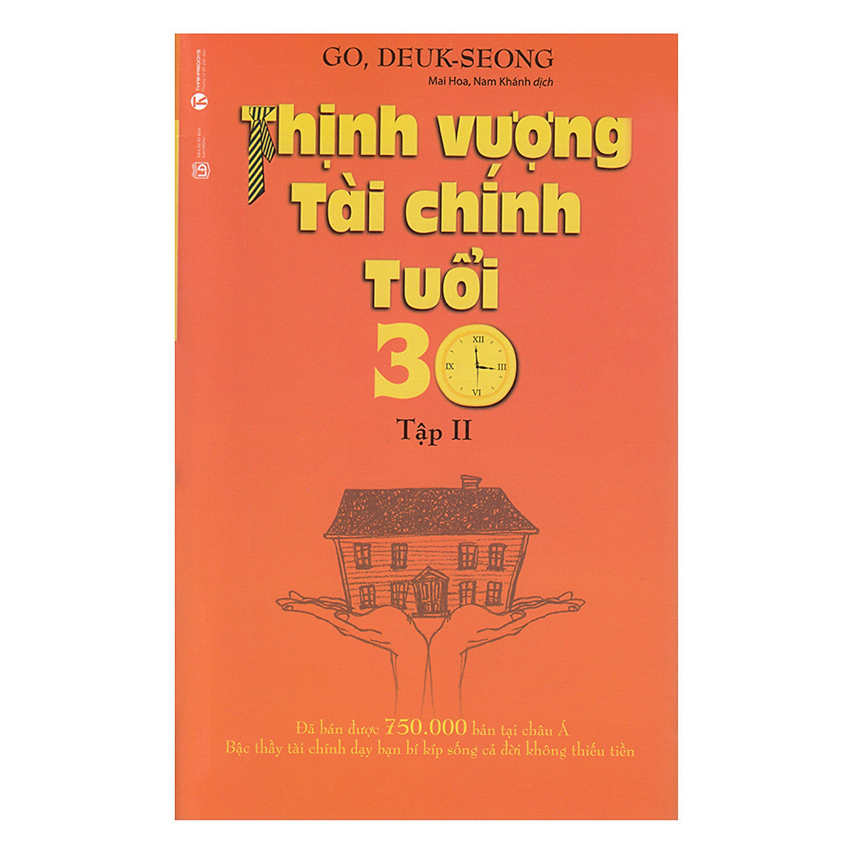 Sách Thịnh Vượng Tài Chính Tuổi 30 - Tập 2 (Tái Bản)