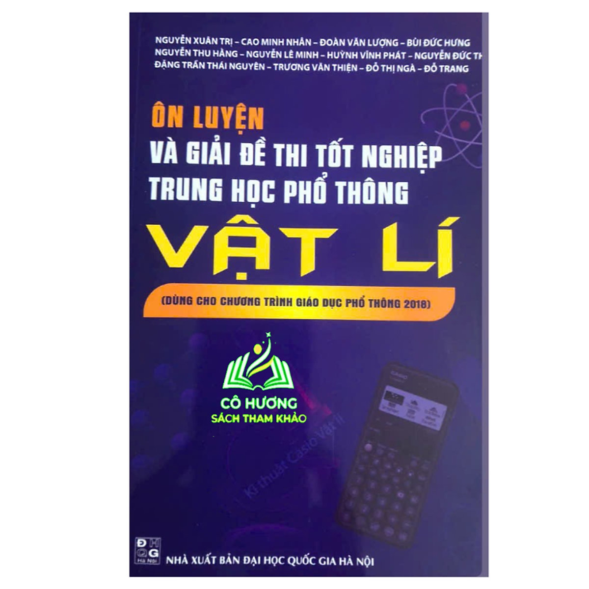 Sách - Ôn Luyện Và Giải Đề Thi Tốt Nghiệp Thpt  Môn Vật Lí ( Dùng Cho Chương Trình Giáo Dục Phổ Thông 2018)