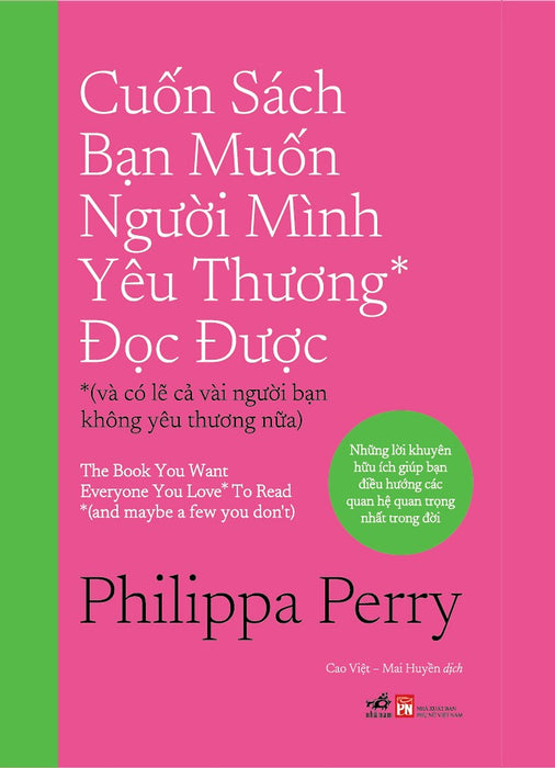Cuốn Sách Bạn Muốn Người Mình Yêu Thương* Đọc Được