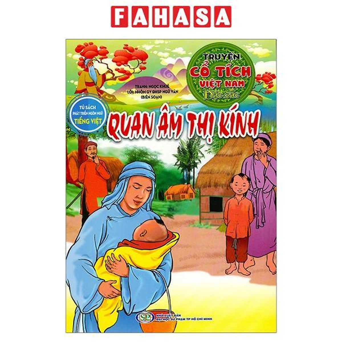 Sách - Truyện Cổ Tích Việt Nam Đặc Sắc - Quan Âm Thị Kính (Tái Bản 2026)