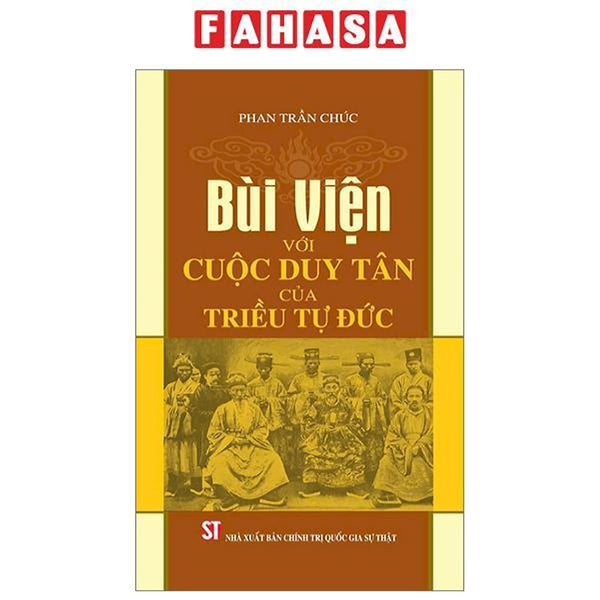 Bùi Viện Với Cuộc Duy Tân Của Triều Tự Đức