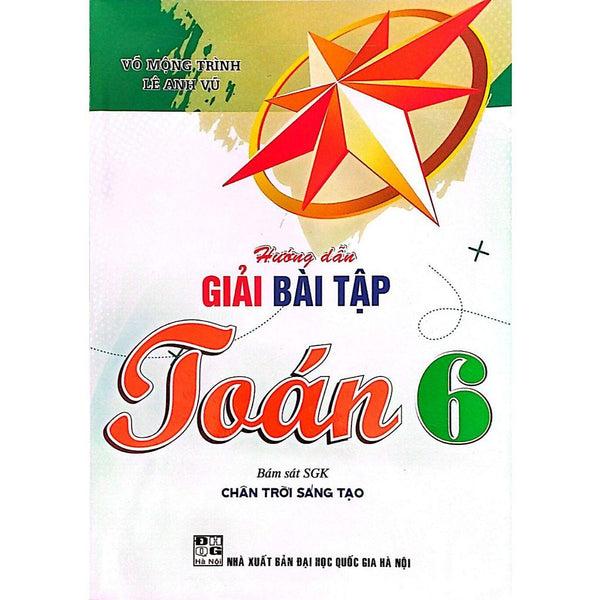 Sách - Hướng Dẫn Giải Bài Tập Toán Lớp 6 (Chân Trời Sáng Tạo)