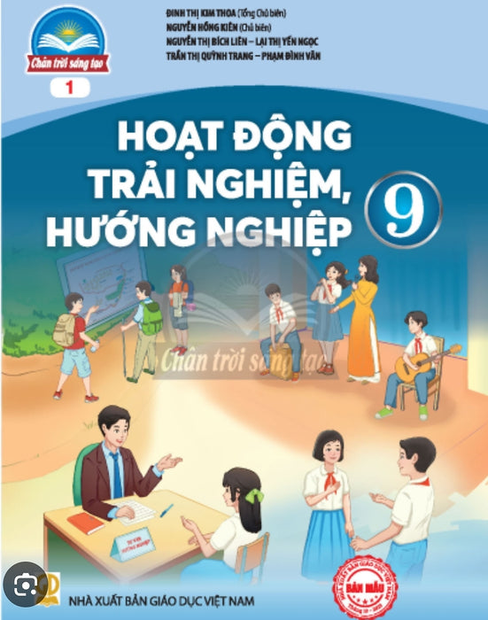 Sách Giáo Khoa Hoạt Động Trải Nghiệm, Hướng Nghiệp 9- 1- Chân Trời Sáng Tạo