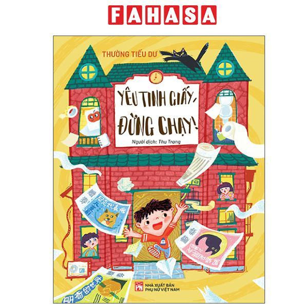 Sách - Yêu Tinh Giấy, Đừng Chạy!