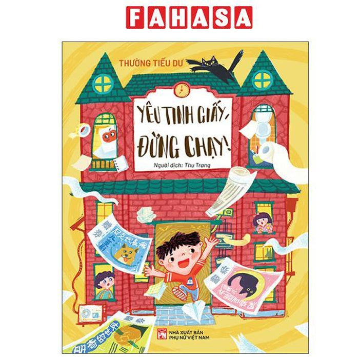 Sách - Yêu Tinh Giấy, Đừng Chạy!