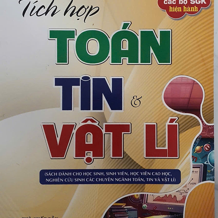 Sách - Tích Hợp Toán Tin Và Vật Lý