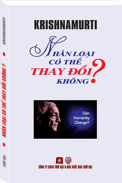 Nhân Loại Có Thể Thay Đổi Không