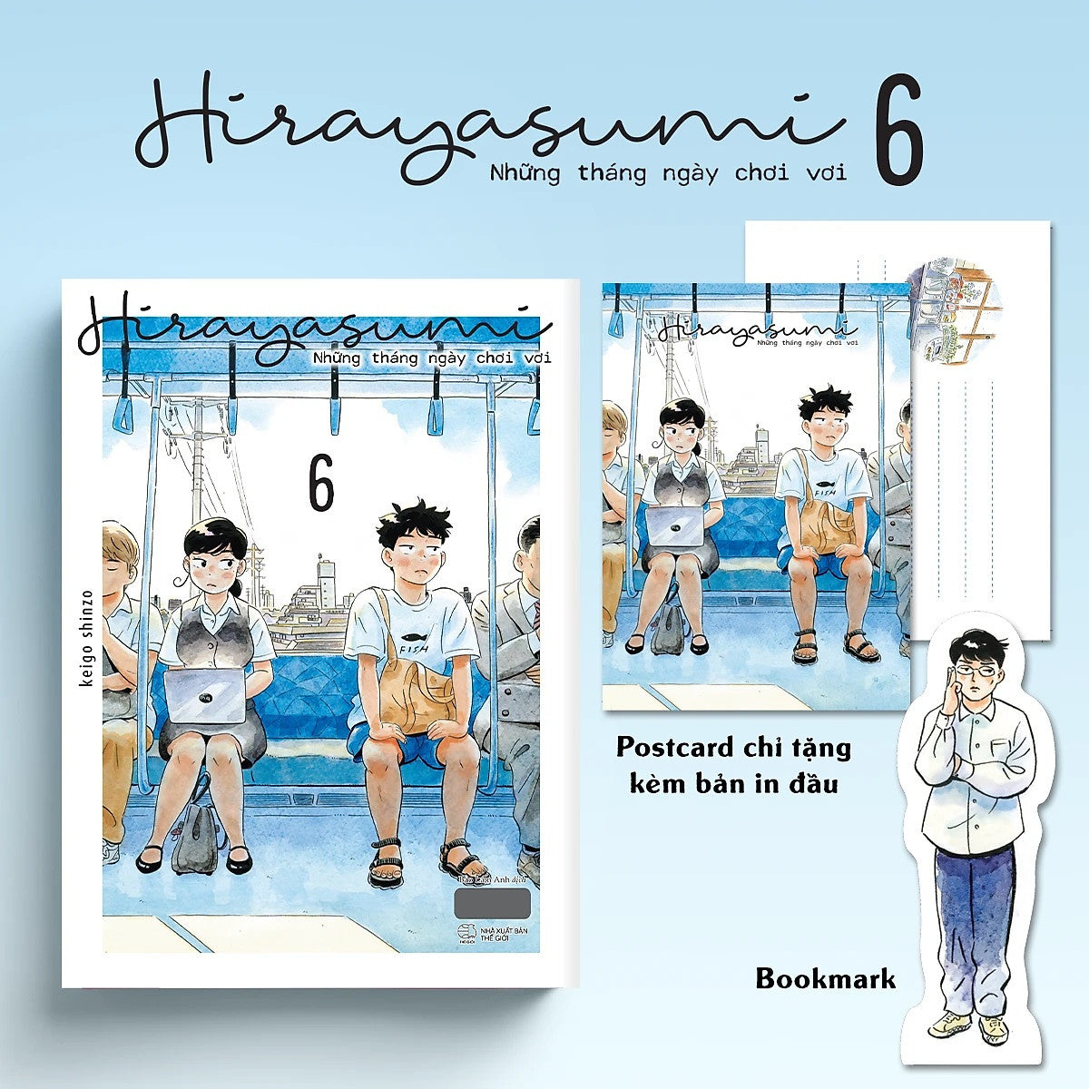 Hirayasumi Những Tháng Ngày Chơi Vơi: Tập 6 - Tặng Bookmark, Postcard Bồi Cứng (Số Lượng Có Hạn)