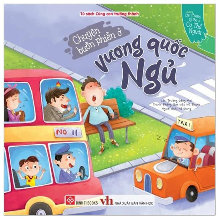 Sách Những Câu Chuyện Lý Thú Về Cơ Thể Người - Chuyện Buồn Phiền Ở Vương Quốc Ngủ