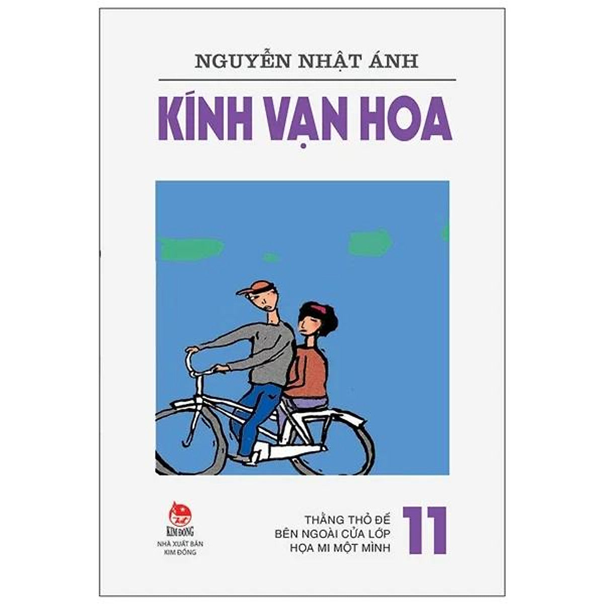 Sách Kính Vạn Hoa (Phiên Bản Mới) - Tập 11 - Thằng Thỏ Đế - Bên Ngoài Cửa Lớp - Họa Mi Một Mình