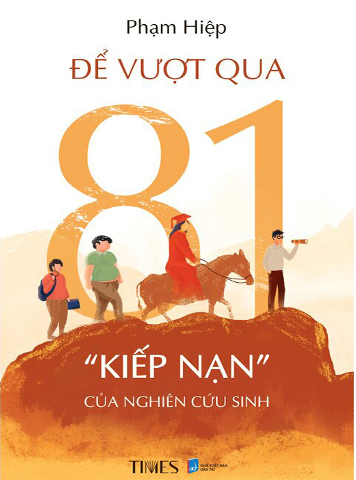 Để Vượt Qua 81 Kiếp Nạn Của Nghiên Cứu Sinh