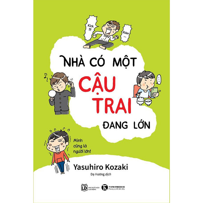 Sách Thiếu Nhi: Nhà Có Một Cậu Con Trai Đang Lớn