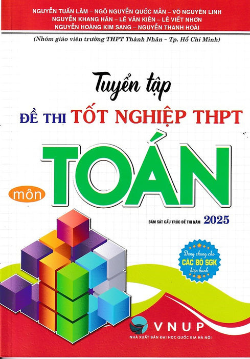 Tuyển Tập Đề Thi Tốt Nghiệp Thpt Môn Toán (Bám Sát Cấu Trúc 2025)