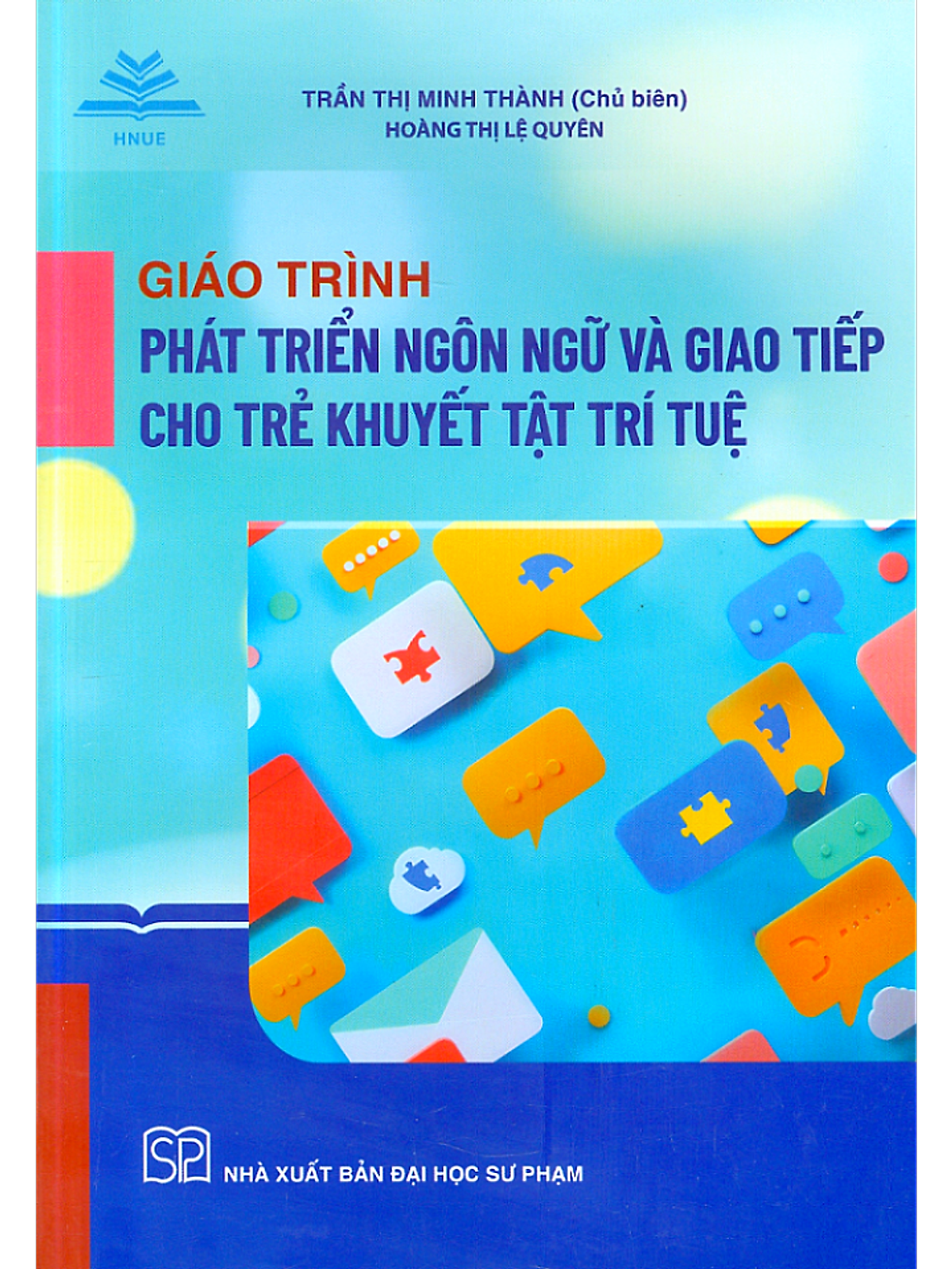 Giáo Trình Phát Triển Ngôn Ngữ Và Giao Tiếp Cho Trẻ Khuyết Tật Trí Tuệ