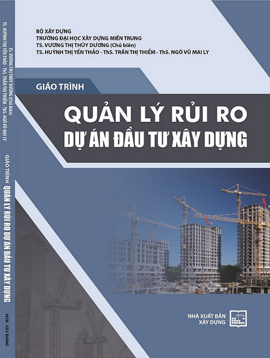 Giáo Trình Quản Lý Rủi Ro Dự Án Đầu Tư Xây Dựng