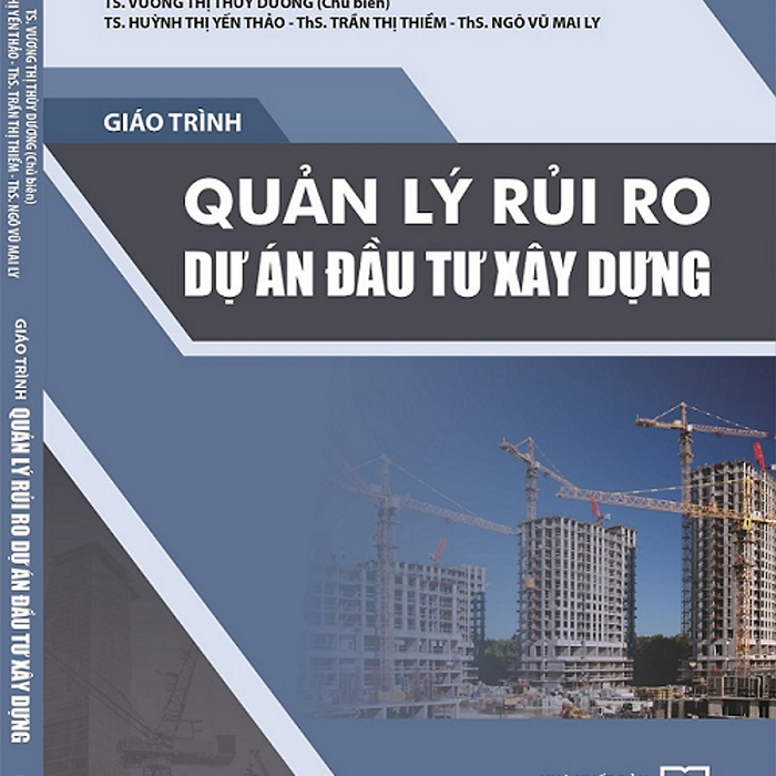 Giáo Trình Quản Lý Rủi Ro Dự Án Đầu Tư Xây Dựng