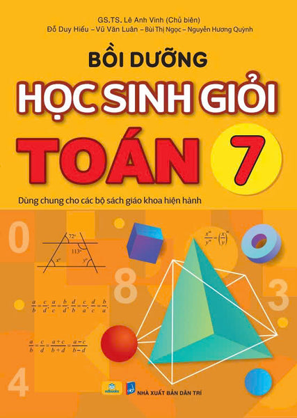 Sách - Bồi Dưỡng Học Sinh Giỏi Toán 7 - Dùng Chung Cho Các Bộ Sgk Hiện Hành - Ndbooks
