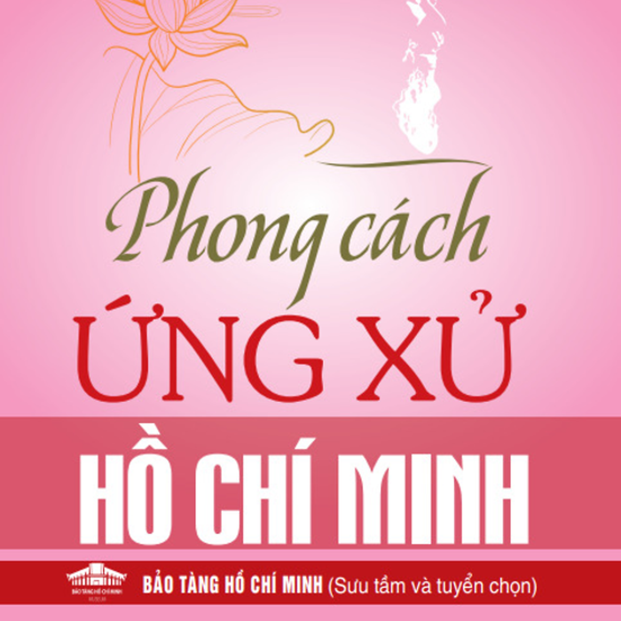 Phong Cách Ứng Xử Hồ Chí Minh