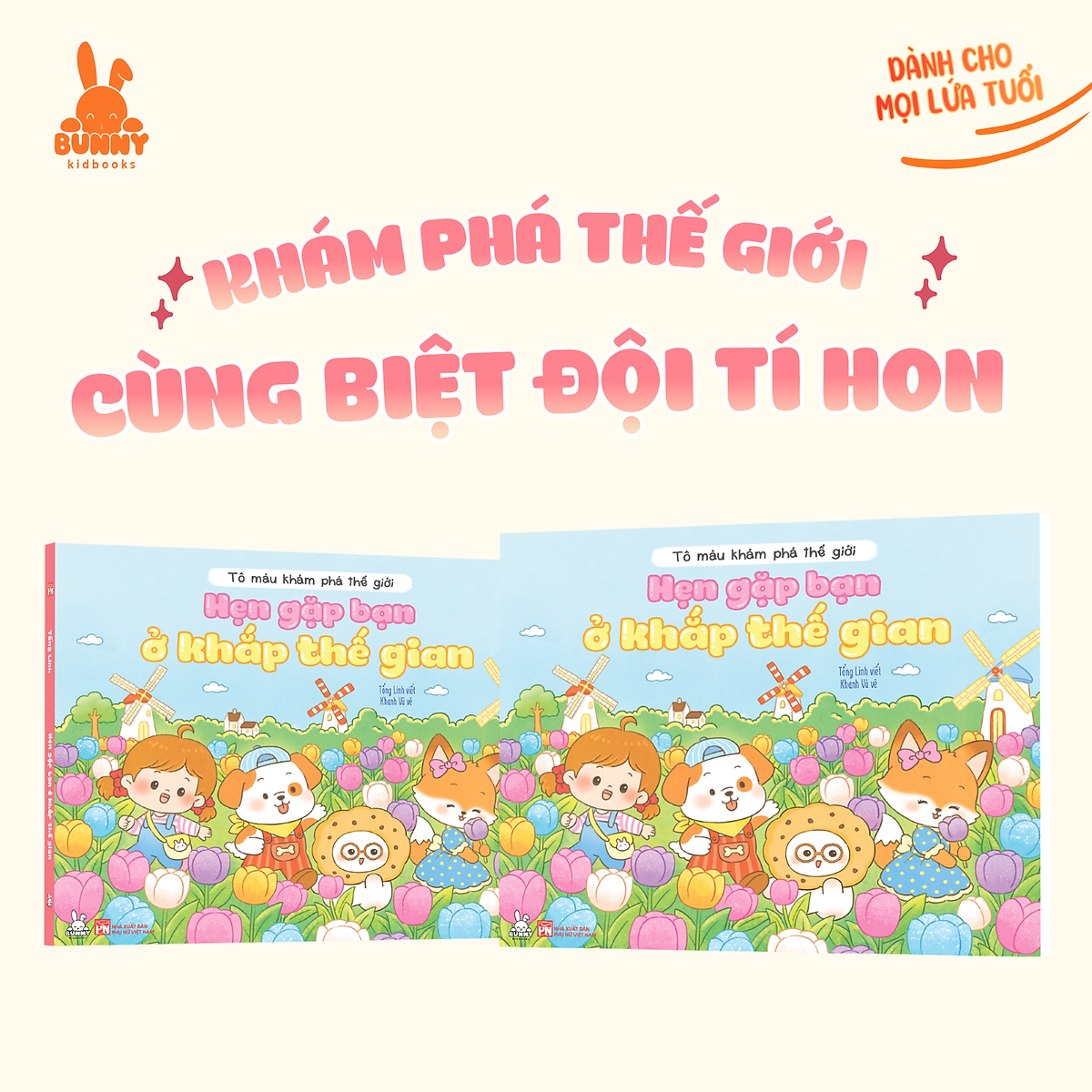 Sách Tô Màu Khám Phá Thế Giới: Hẹn Gặp Bạn Ở Khắp Thế Gian