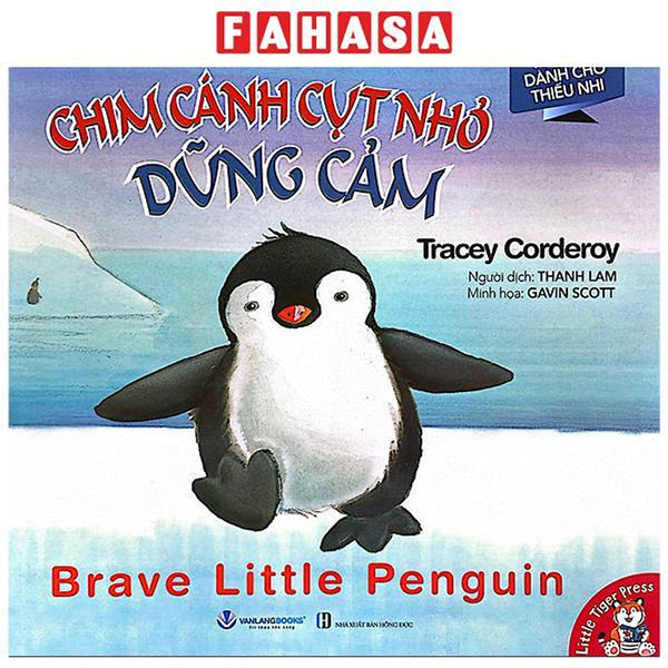 Sách - Chim Cánh Cụt Nhỏ Dũng Cảm - Brave Little Penguin