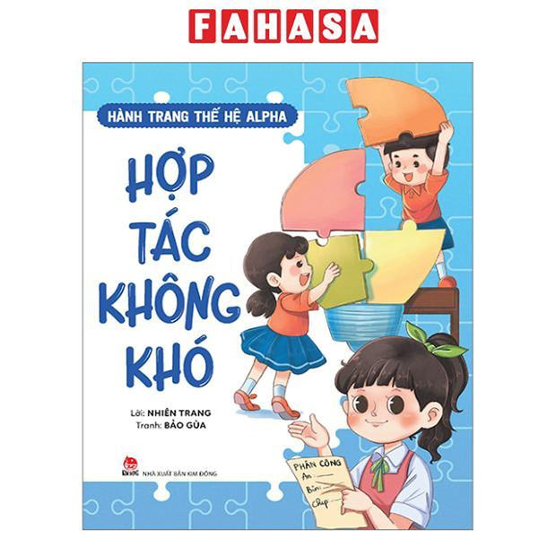 Sách - Hành Trang Thế Hệ Alpha - Hợp Tác Không Khó