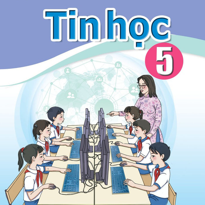 Sách Giáo Khoa Tin Học 5- Cánh Diều